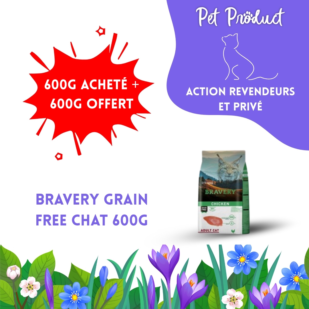 #8 ACTION DU MOIS TOUS CLIENTS 05/2025 Bravery Grain Free Chat (600g acheté + 600g offert) RABAIS CUMULABLE